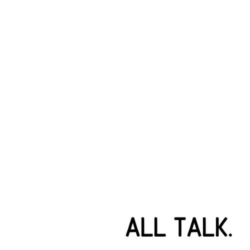 All Talk