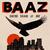 BAAZ (feat. Talhah Yunus, Talha Anjum & Jokhay)