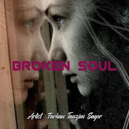 BROKEN SOUL