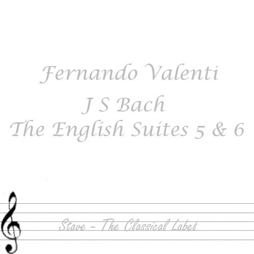 Bach English Suites 5&6