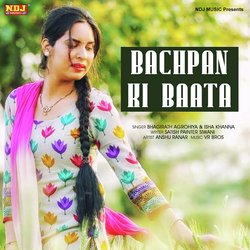 Bachpan Ki Baata-KjEzYBNEbwc