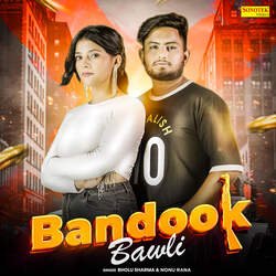 Bandook Bawali-GwAnYgxSAFE