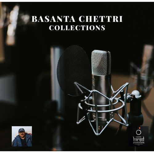 Basanta Chhetri Collections