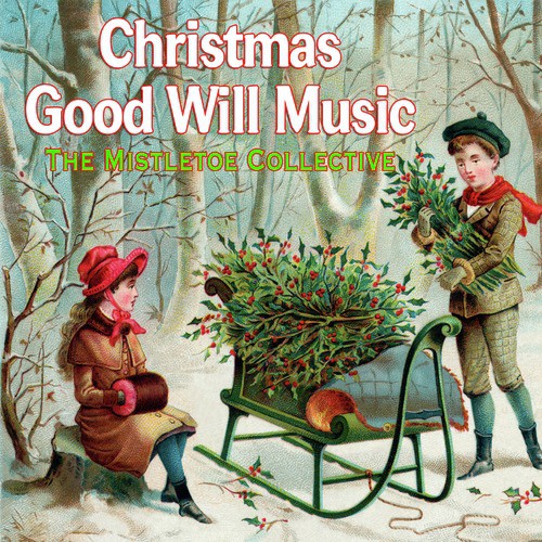 Christmas Good Will Music