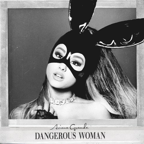 Dangerous Woman