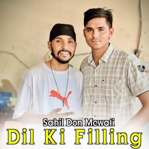 Dil Ki Filling
