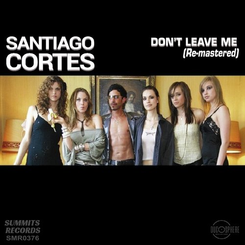 Don&#039;t Leave Me_poster_image