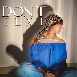 Don't Text