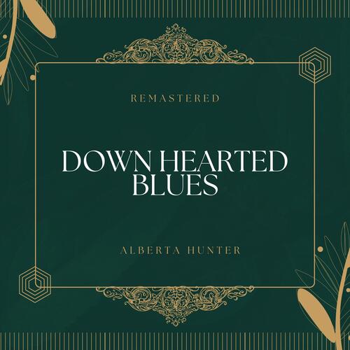 Down Hearted Blues (78Rpm Remastered)_poster_image