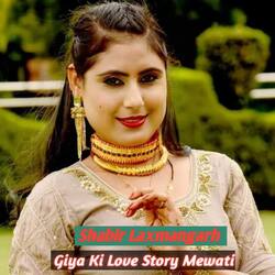 Giya Ki Love Story Mewati-RS4sAiZnfGU