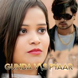 Guna vs Pyaar
