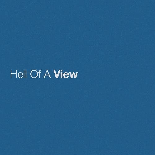 Hell Of A View_poster_image