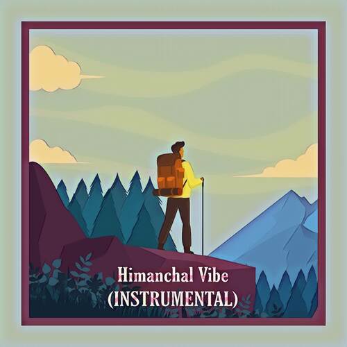 Himanchal Vibe (Instrumental)