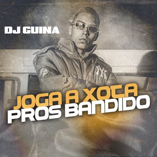 Joga a Xota Pros Bandido_poster_image