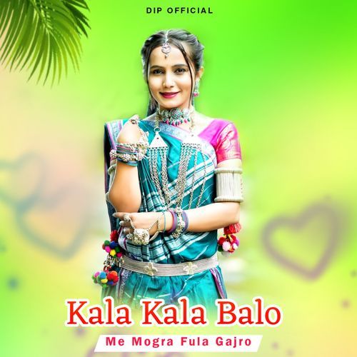 Kala Kala Balo Me Mogra Fula Gajro