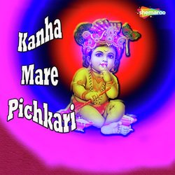 Kanha Mare Pichkari