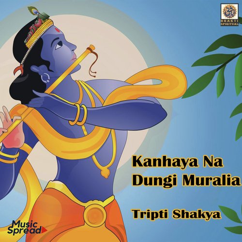 Kanhaya Na Dungi Muralia - Single