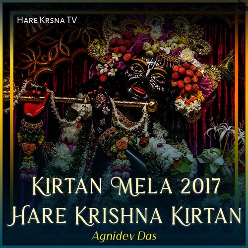 Kirtan Mela 2017 Hare Krishna Kirtan (Live)