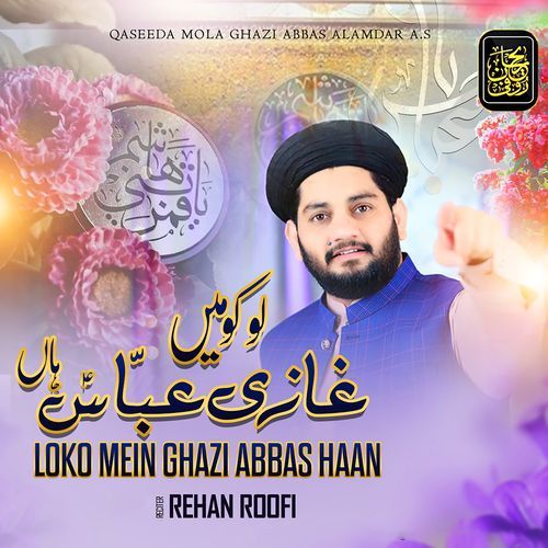 Loko Mein Ghaazi Abbas Haan_poster_image