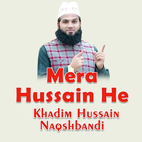 Mera Hussain He