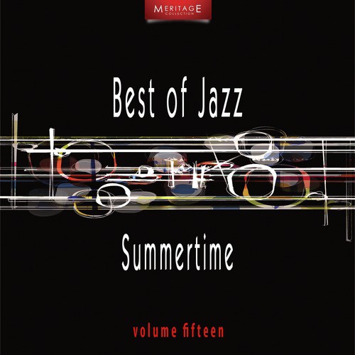 Meritage Best of Jazz: Summertime, Vol. 15