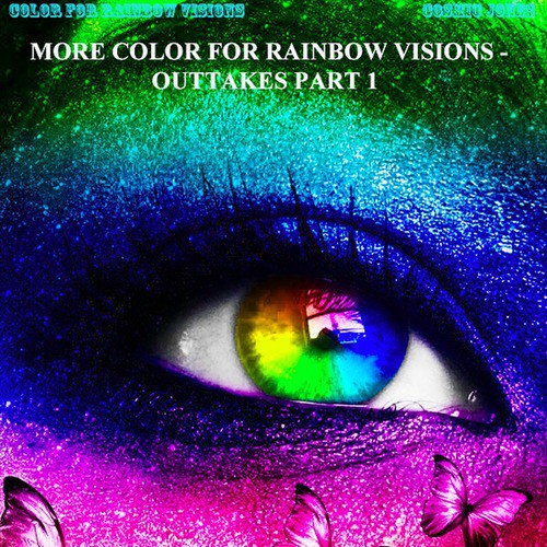 More Color for Rainbow Visions: Outtakes Pt. 1