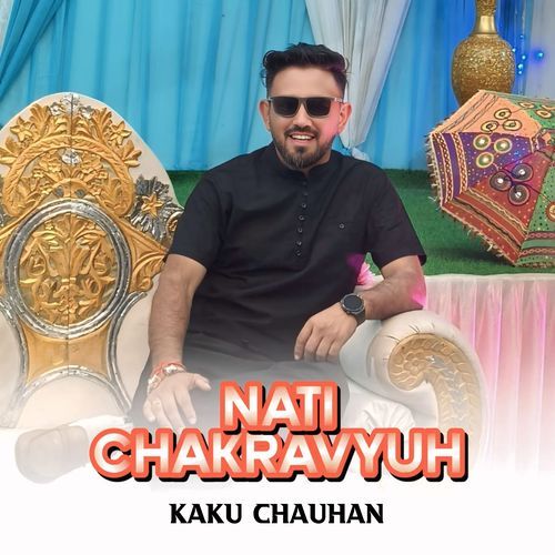 Nati Chakravyuh