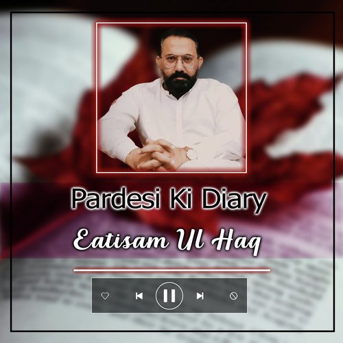 Pardesi Ki Diary