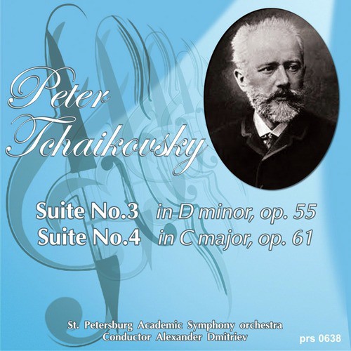 Peter Tchaikovsky. Suite No.3 in G Major Op. 55