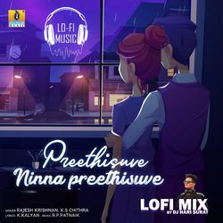 Preetisuve Ninna Preetisuve Lofi Mix-QyNGfxwBGmM