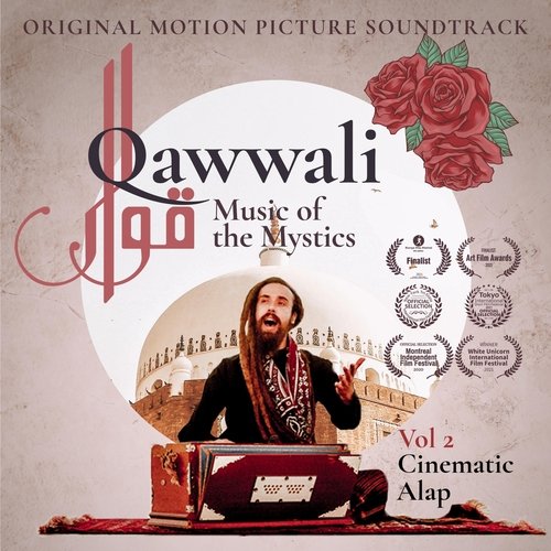 Qawwali Music of the Mystics, Vol. 2: Cinematic Alap