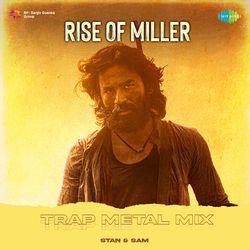 Rise of Miller - Trap Metal Mix-NQZTVAB7TWI