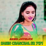 SAHIN CHANCHAL SR 7171