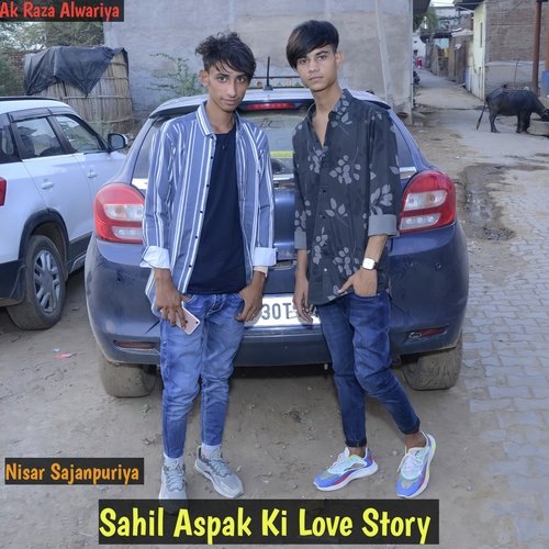 Sahil Aspak Ki Love Story