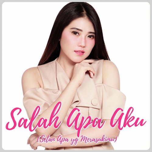 Salah Apa Aku (Koplo Version)_poster_image