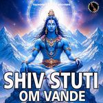 Shiv Stuti Om Vande