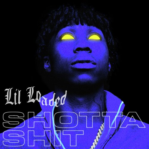 Shotta Shit