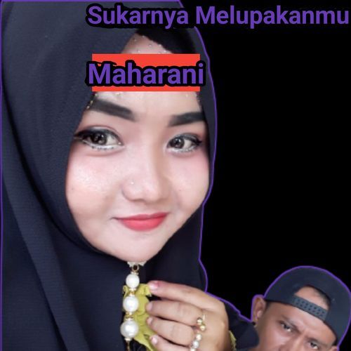 Sukarnya Melupakanmu