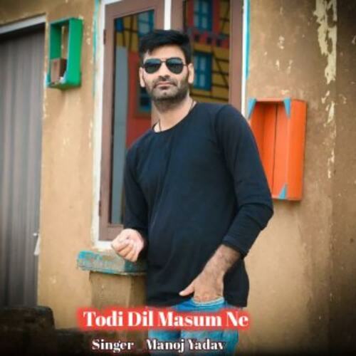 Todi Dil Masum Ne