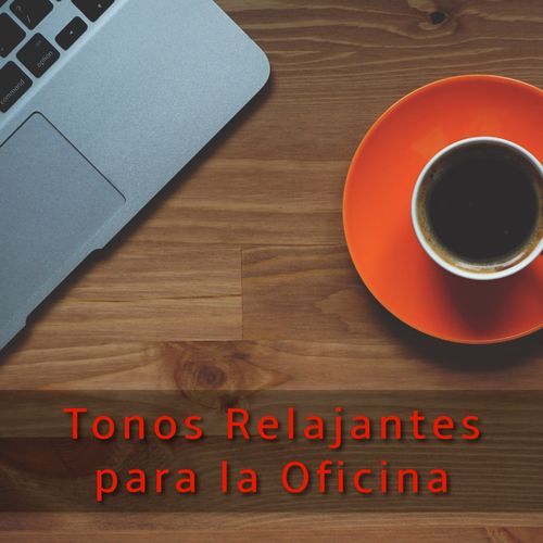 Lista de Reproducción Tranquila para un Entorno de Trabajo cover art