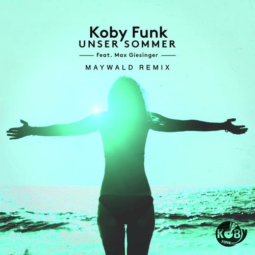 Unser Sommer (Maywald Remix)