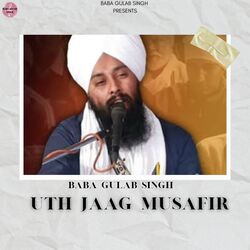 Uth Jaag Musafir Ve-FgETaxpUWl0