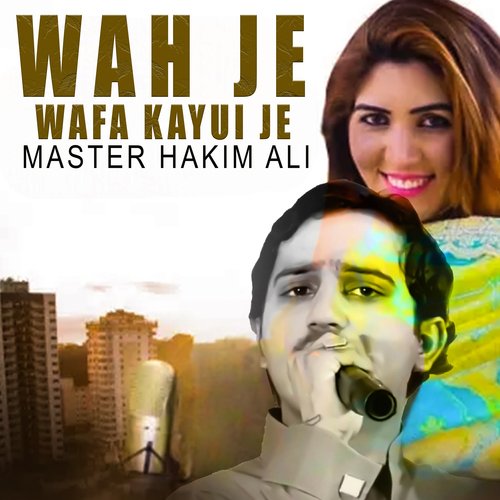 Wah Je Wafa Kayui