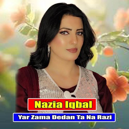 Yar Zama Dedan Ta Na Razi