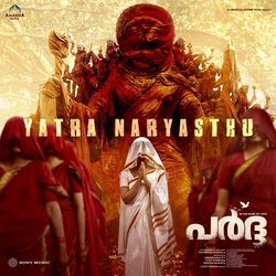 Yatra Naryasthu (From "Paradha (Malayalam)")