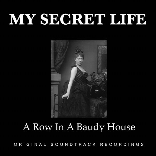 A Row in a Baudy House (My Secret Life, Vol. 3 Chapter 2)