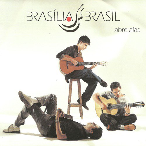 Brasília Brasil Trio - Abre Alas_poster_image