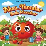 Ahaa Tamatar Bada Mazedaar