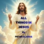 All Things in Jesus