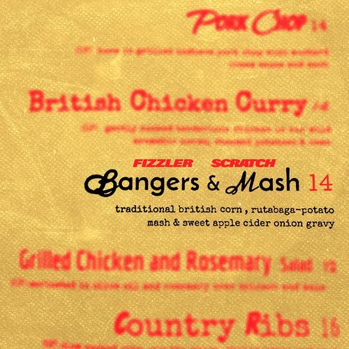 Bangers & Mash